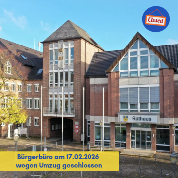 Bürgerbüro zieht am 17.02.2026 zurück!