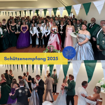 Schützenempfang 2025 